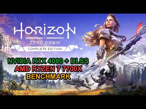 Horizon Zero Dawn Complete Edition (Benchmark) - NVIDIA RTX 4080, AMD Ryzen 7 7700X (4K)