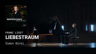 Franz Liszt, Liebestraum - Simon Bürki