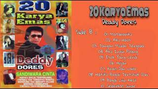 FULL ALBUM - Deddy Dores | 20 Karya Emas [Side B]