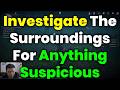 Investigate The Surroundings For Anything Suspicious (To Friends, To The End Quest) – WWM