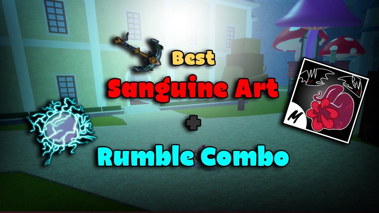 How to one shot combo with Sanguine Art + Rumble v2! (UPDATE 20