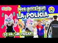 La Loba se va sin pagar | Nos persigue la policia | El compañero no paga