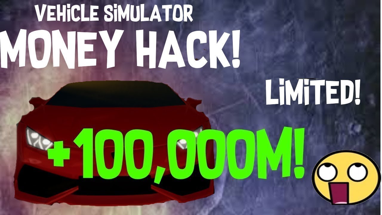 How To Hack Roblox Vehicle Simulator Get Unlimited Money Auto Farm Money Get All Perks And More Youtube - money hack for vehicle simulator roblox 2018