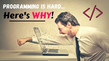 Why Is Programming So Hard? - The TRUTH About Code | Programming Motivation Video