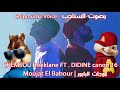 CHEMSOU Freeklane FT DIDINE Canon 16 Moujat El Babour بصوت السناجب موجات البابور CHEMSOU Freeklane FT DIDINE Canon 16 Moujat El Babour بصوت السناجب موجات البابور