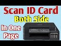 Scan Id Card Both Side In One Page // এক পৃষ্ঠায় উভয় পাশেই আইডি কার্ড স্ক্যান করুন