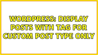 Wordpress: Display posts with tag for custom post type only