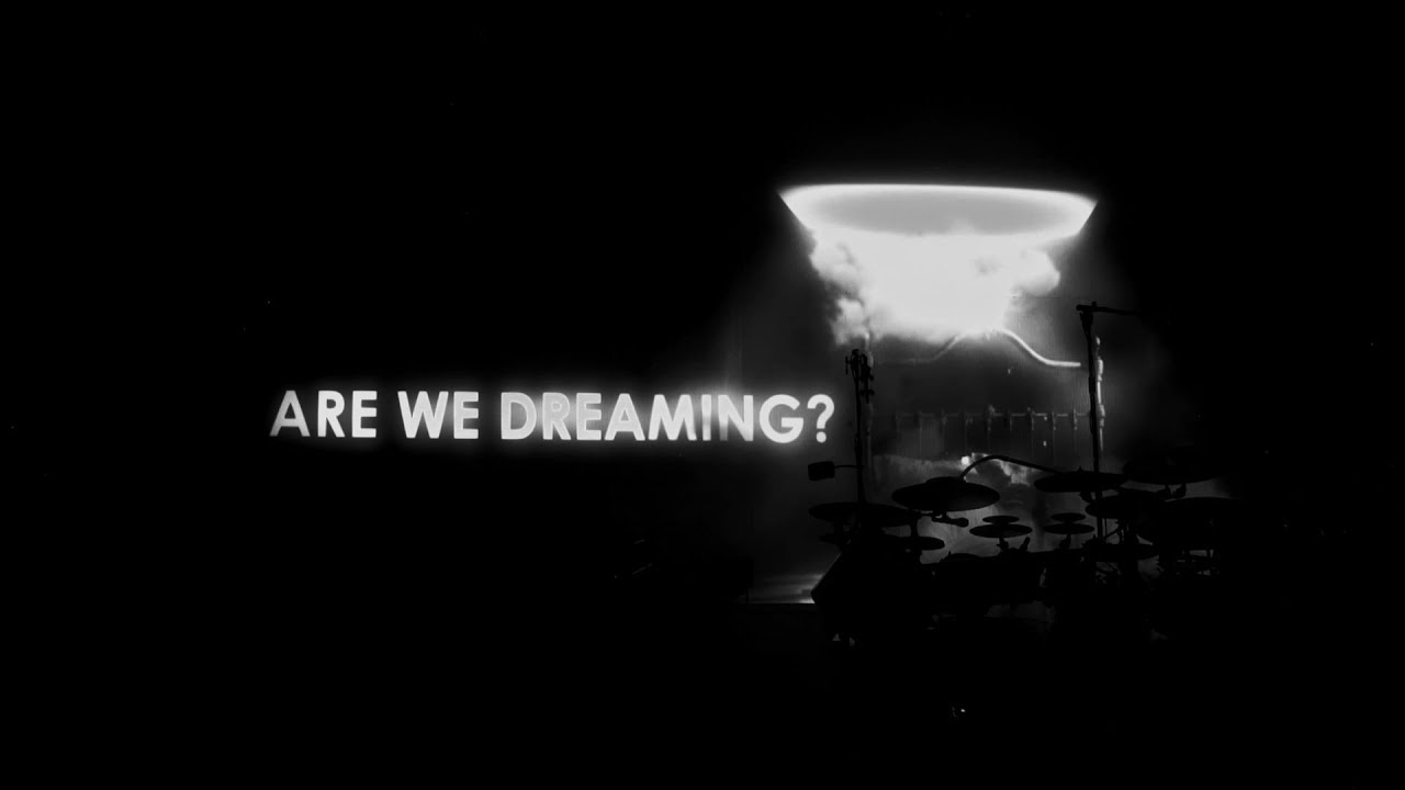Are We Dreaming?