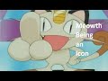 Meowth Being an Icon for 4 minutes