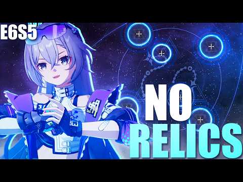 How Strong are E6 Characters with ZERO RELICS Equipped?!