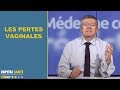 Pertes vaginales  2 minutes pour comprendre