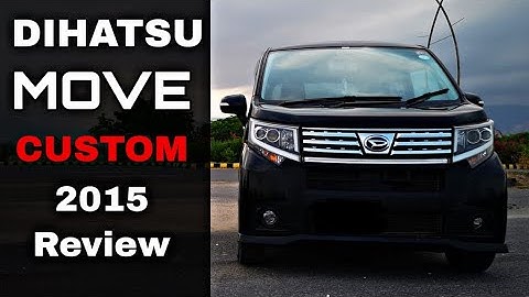 Daihatsu Move | Custom | 2015 detailed Review