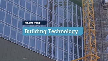 TU Delft | MSc Architecture, Urbanism and Building Sciences | Building Technology