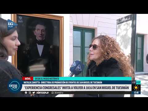 Paseo interactivo para celebrar los 210 años de la Independencia argentina en Tucumán