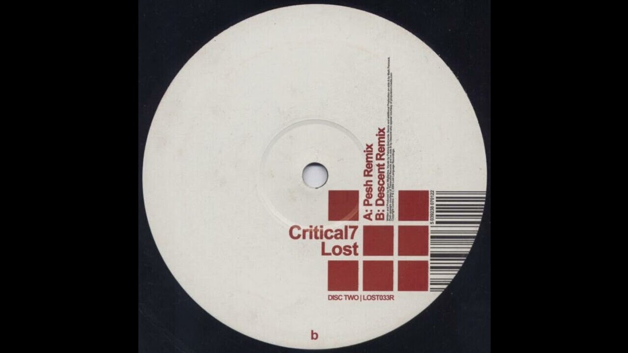 Watch Critical 7 - Lost (Pesh Remix) 2004 on YouTube Watch Critical 7 - Lost (Pesh Remix) 2004 on YouTube