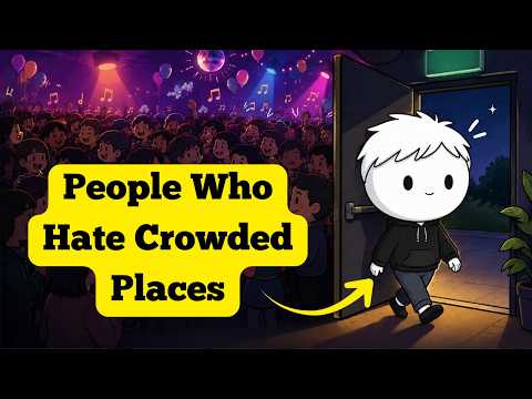 The Hidden Psychology of People Who Hate Crowded Places (This Might Be The Reason)