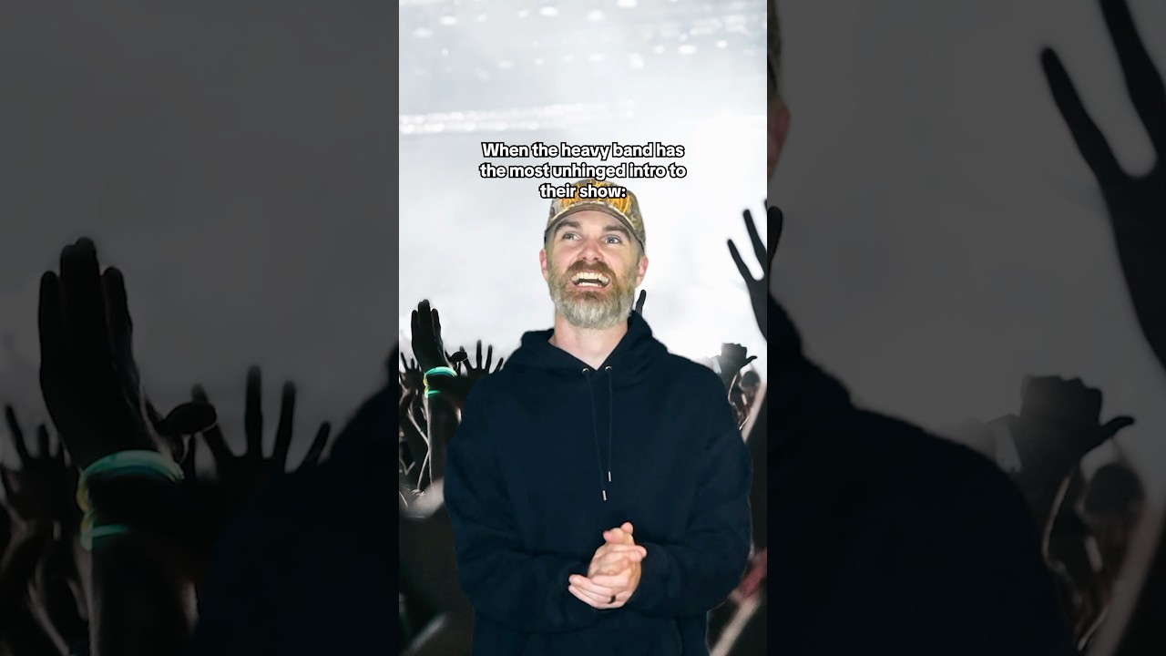 WHEN THE HEAVY BAND HAS AN UNHINGED INTRO 🤣👏