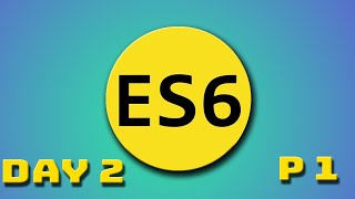 ES6 in-depth: Understanding Objects, Classes, Inheritance and Modularity part 1 بالعربي