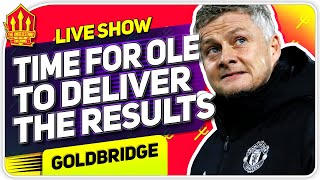 Solskjaer's Last Chance Saloon! Man Utd News