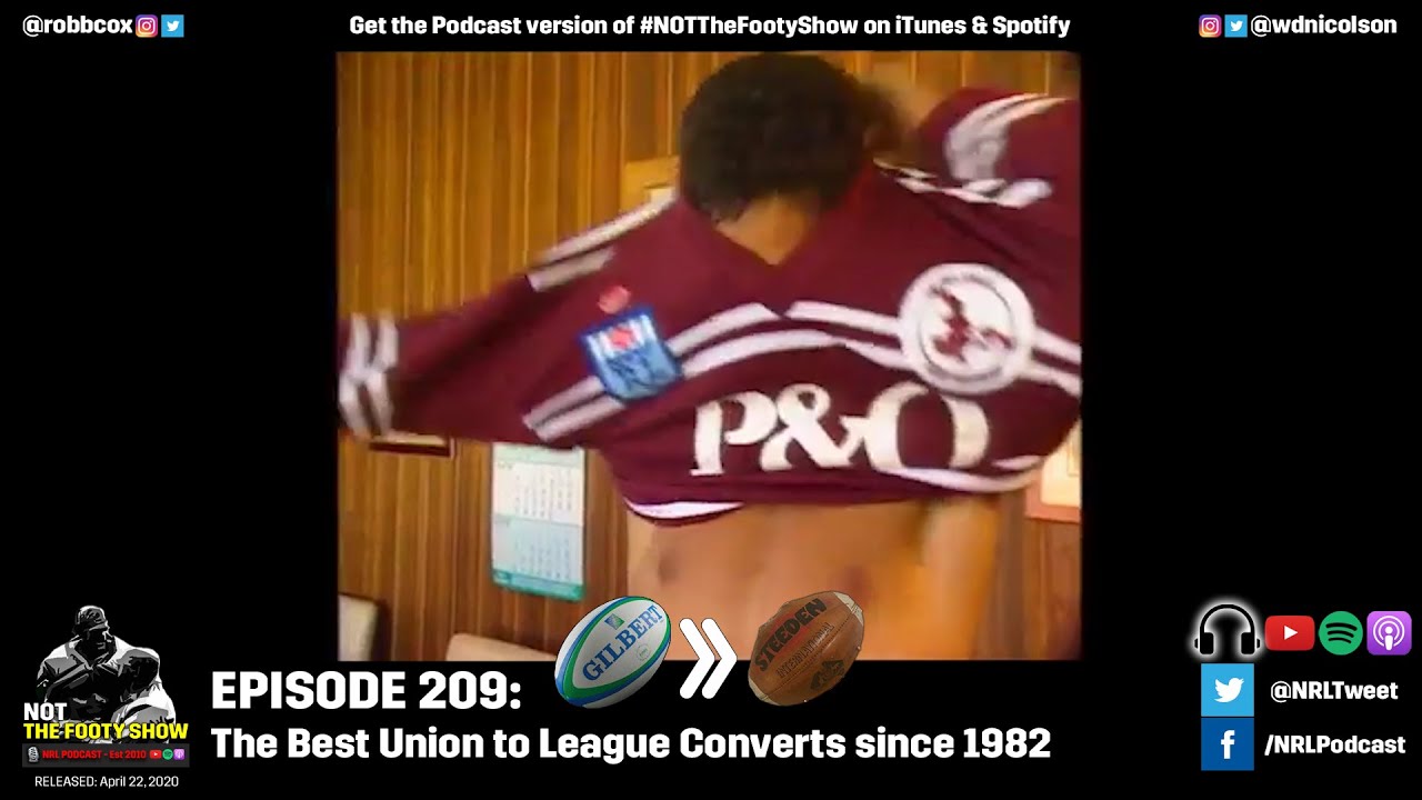 The Best Rugby Union to League Converts since 1982 YouTube