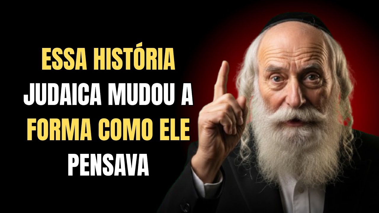 O poder do pensamento positivo | Uma história judaica inspiradora que pode mudar a sua vida
