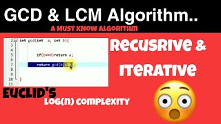 Euclid's Algorithm for GCD |Euclid's Algorithm | A must Know Algorithm for Coders