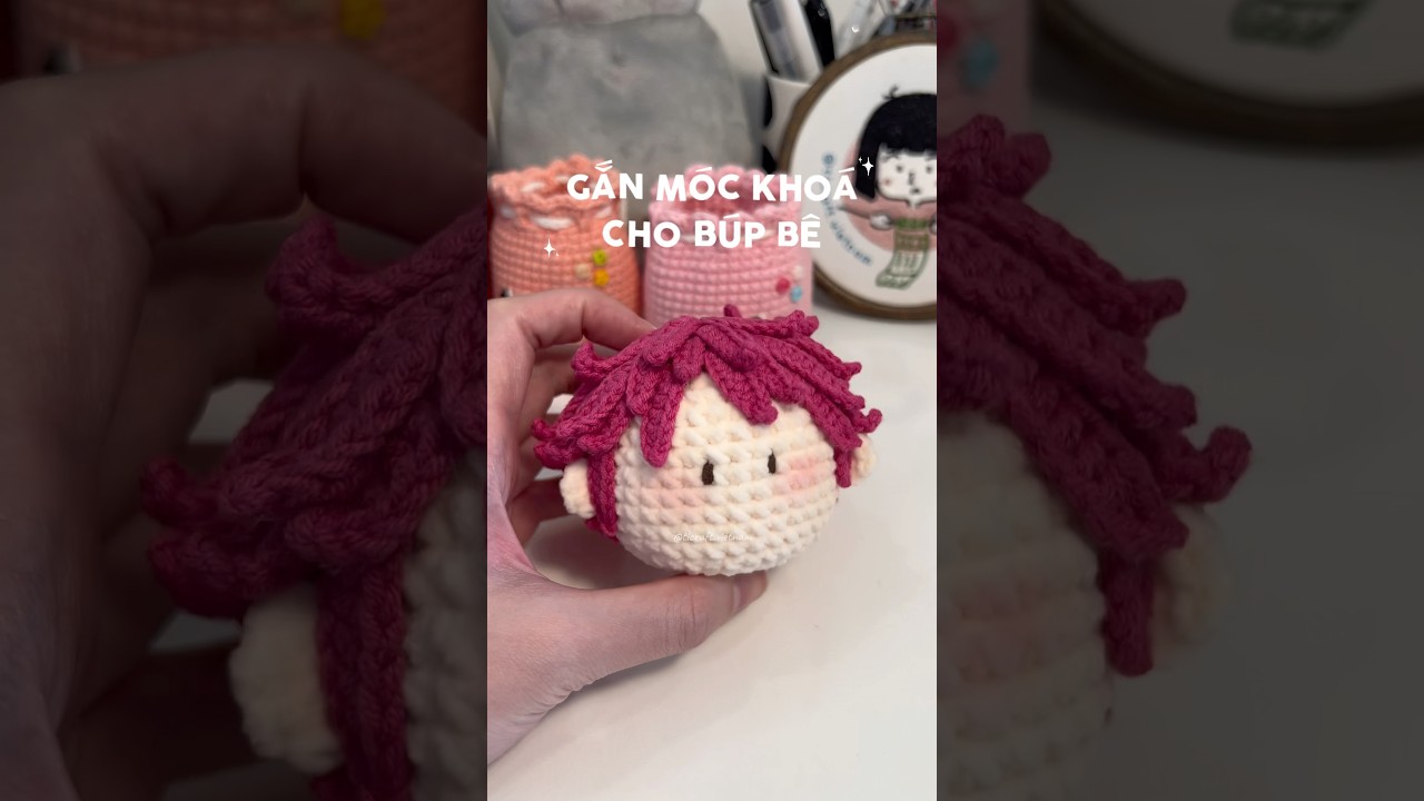 CÁCH GẮN MÓC KHOÁ CHO BÚP BÊ LEN | How I attach keychain to my crocheted dolls