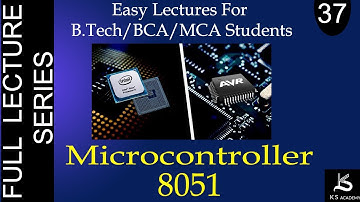 8051 Micro controller Cont. | Microprocessor And Micro controller | BTech | Lect 37