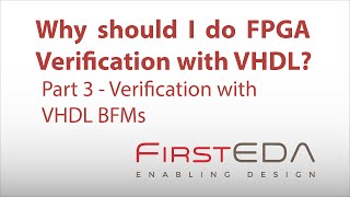 Why should I do FPGA Verification with VHDL? - Part 3