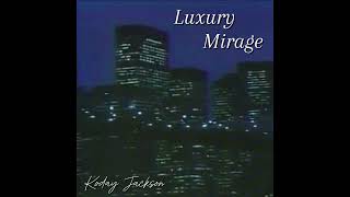 Koday Jackson - Luxury Mirage Full Album