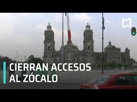 Coronavirus: Cierran accesos al Zócalo de la Ciudad de México por coronavirus - Las Noticias
