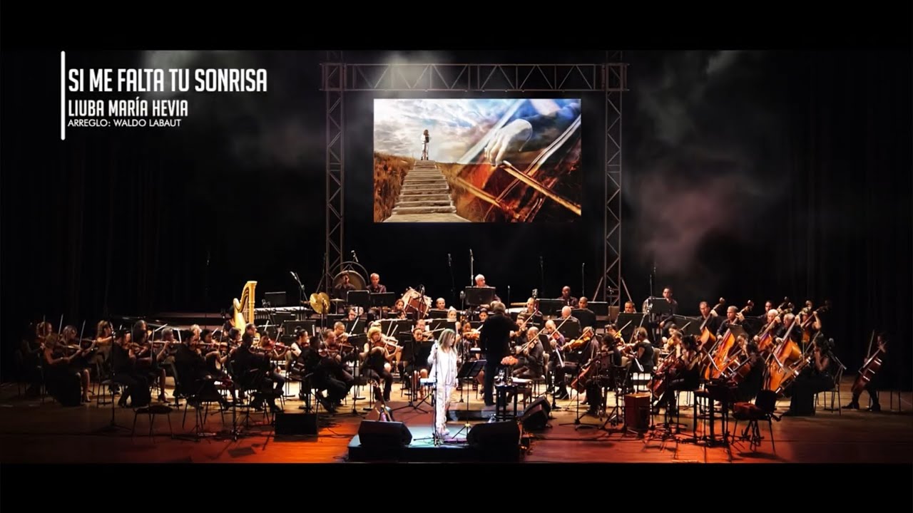 Si me falta tu sonrisa - Concierto Sinfónico - Liuba María Hevia
