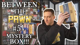 PAWN MAN - Between the Pawn Ep. 51 - NO DEAL