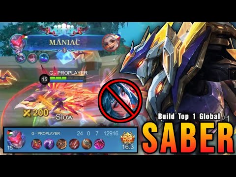 24 Kills + MANIAC!! Saber MVP 16.3 Points 100% UNSTOPPABLE!! - Build Top 1 Global Saber ~ MLBB