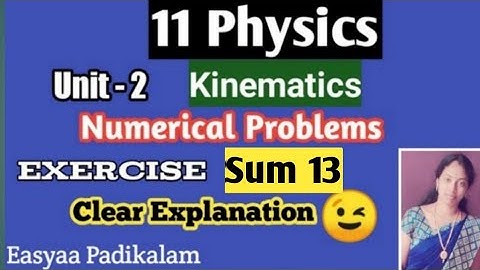 11 Physics - Chapter 2 - Numerical Problems - Numerical problems 13