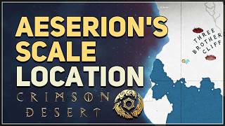 Aeserion's Scale Location Crimson Desert