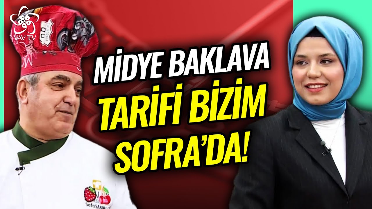 Ev Yapımı, Çıtır Çıtır Baklava Tarifi Bizim Sofra'da... | Sofra (12. Bölüm)