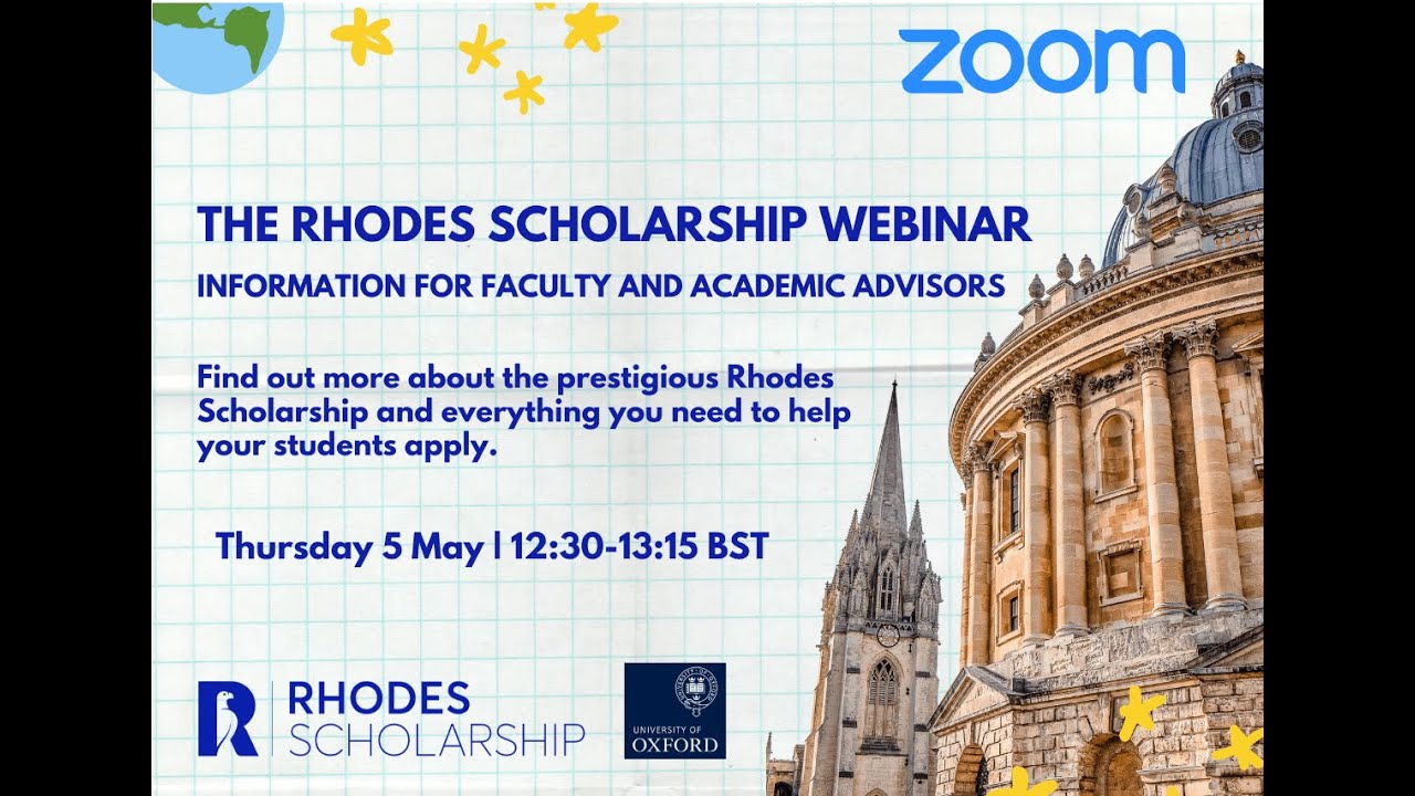 The Rhodes Scholarship: Information for Faculty and Academic Advisors
