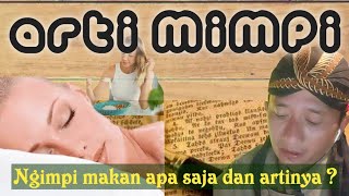 ARTI MIMPI tentang MAKAN Menurut Primbon Jawa