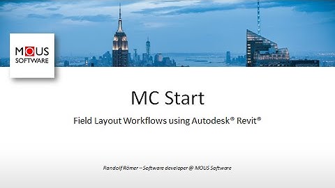 MC Start - Field Layout Workflows using Autodesk Revit