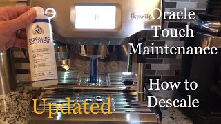 Breville Oracle Touch Maintenance - How to descale (UPDATED)