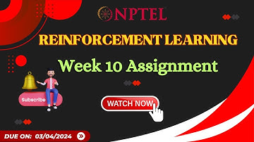 Week 10 RL Assignment Solutions || Reinforcement Learning || NPTEL || January 2024
