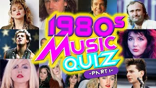 1980s Music Quiz: Guess the 80s Song, Artist or Album 🎸 PART 1