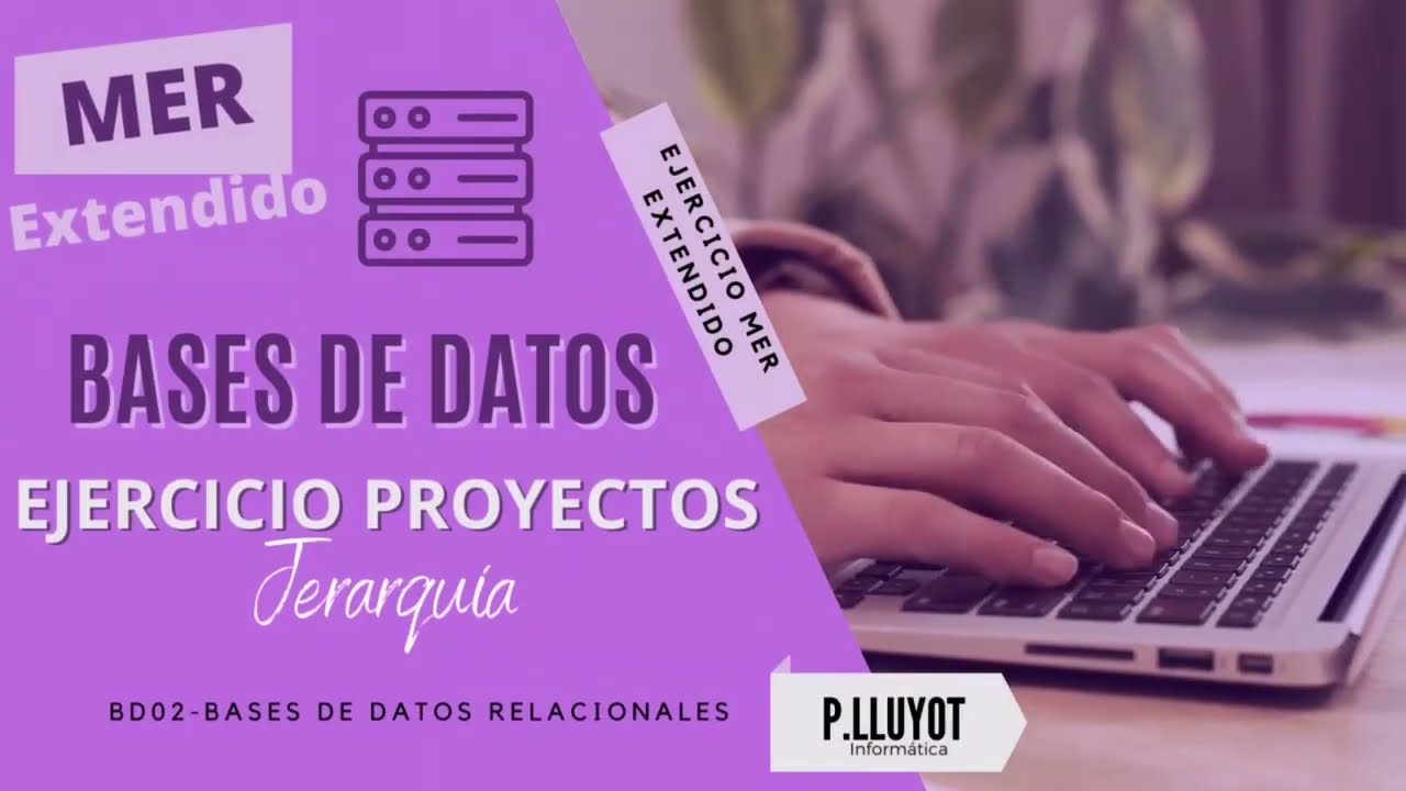 Modelo Entidad Relación Extendido 🔥② BD02 - Ejercicio Proyectos-DER-jerarquías total y exclusiva