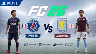 Paris Saint-Germain vs Aston Villa - UEFA Super Cup - Game Play FC 26 PS4 screenshot 3