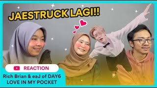 JAESTRUCK!! | Rich Brian & eaJ of DAY6 - Love In My Pocket ❤️ MV Reaction + eaJ / Jae Edit