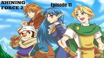 Shining Force 2 : Episode 11 - South Shrine & Devil