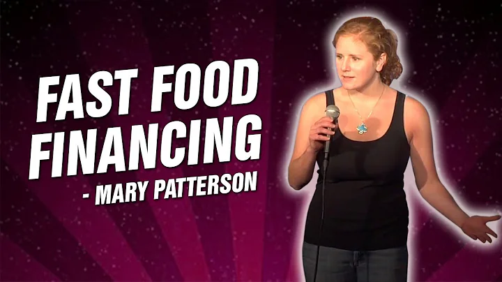 Fast Food Financing | Mary Patterson | Stand Up Co...