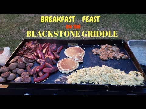 Breakfast Feast on the Blackstone Griddle 
