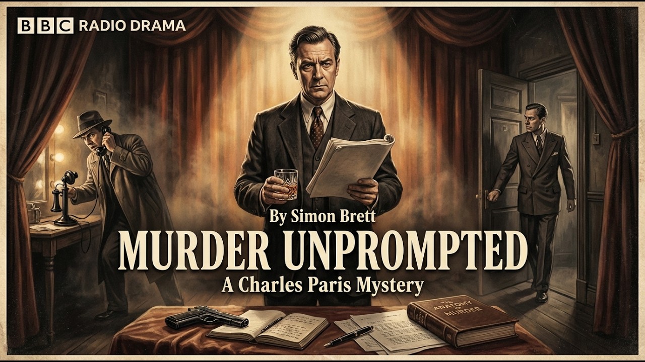 When the Script Turns Deadly | A Charles Paris Mystery By Simon Brett | BBC Radio Drama